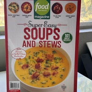 Food Network Magazine - Super Easy Soups and Stews